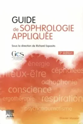 Guide de sophrologie appliquée